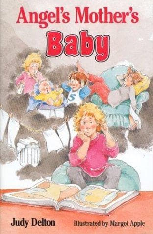 Cover of Angel's Mother's Baby by Judy Delton