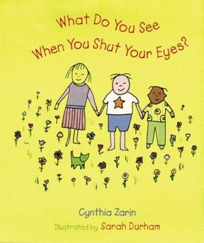 Cover of What do you see when you shut your eyes? by Cynthia Zarin