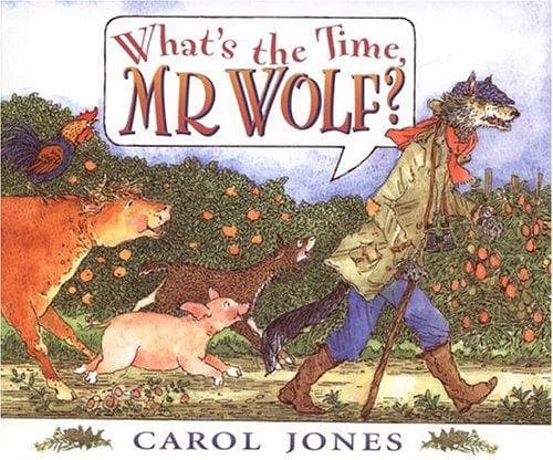 Cover of What's the time, Mr. Wolf? by Carol Jones