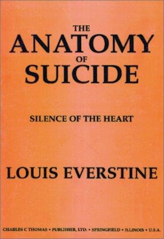 Cover of The anatomy of suicide by Louis Everstine