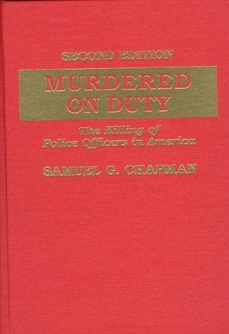 Cover of Murdered on Duty by Samuel G. Chapman