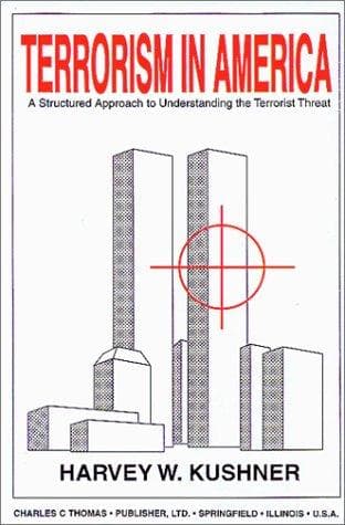 Cover of Terrorism in America by Harvey W. Kushner