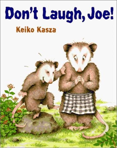 Cover of Don't Laugh, Joe! by Keiko Kasza