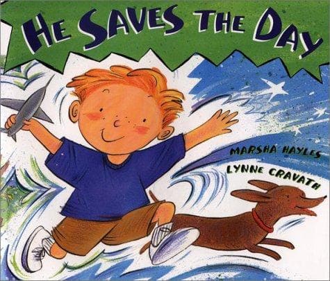 Cover of He saves the day by Marsha Hayles