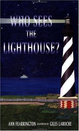 Cover of Who sees the lighthouse? by Ann Fearrington