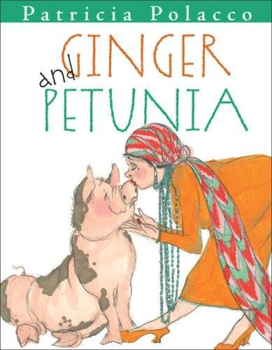 Cover of Ginger and Petunia by Patricia Polacco