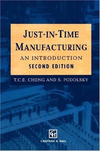Cover of Just-in-time manufacturing by T. C. E. Cheng