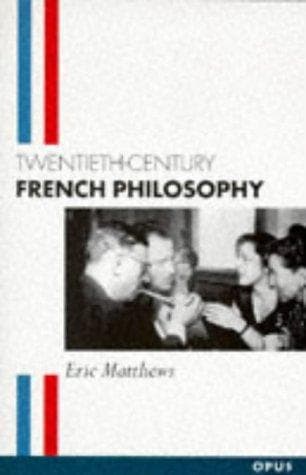 Cover of Twentieth-century French philosophy by Eric Matthews