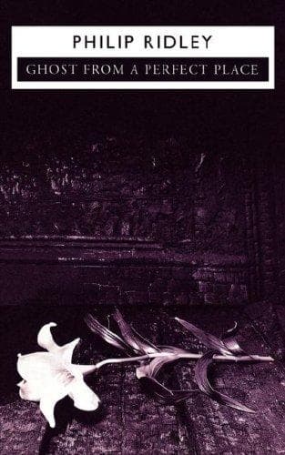 Cover of Ghost from a perfect place by Philip Ridley