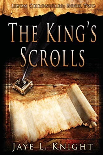Cover of The King's Scrolls by Jaye L. Knight