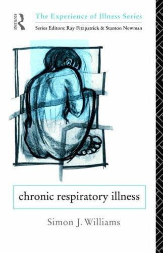 Cover of Chronic respiratory illness by Simon J. Williams