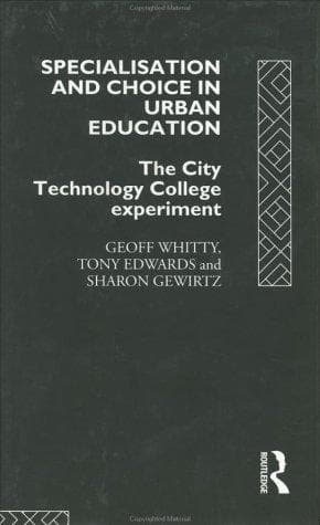 Cover of Specialisation and choice in urban education by Geoff Whitty