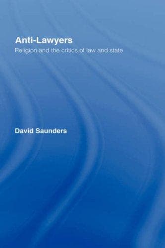 Cover of Anti-lawyers by Saunders, David