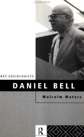 Cover of Daniel Bell by Malcolm Waters