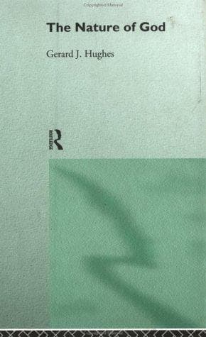 Cover of The nature of God by Gerard J. Hughes
