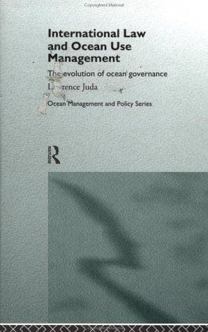 Cover of International law and ocean use management by Lawrence Juda