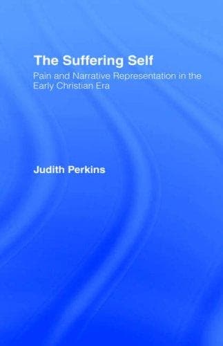 Cover of The suffering self by Judith Perkins