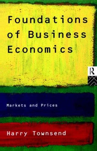 Cover of Foundations of business economics by Harry Townsend