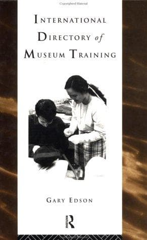 Cover of International directory of museum training by Gary Edson