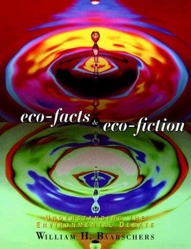 Cover of Eco-facts & eco-fiction by William H. Baarschers