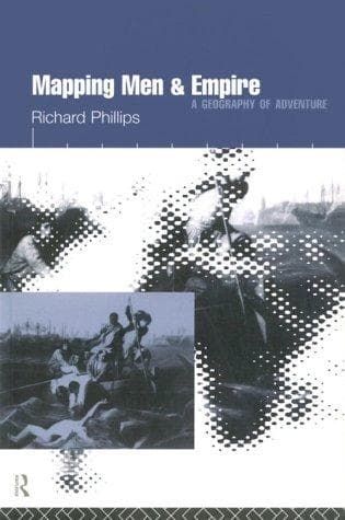 Cover of Mapping men and empire by Phillips, Richard