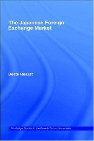 Cover of The Japanese foreign exchange market by Beate Reszat