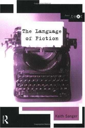 Cover of The language of fiction by Keith Sanger