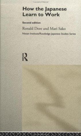 Cover of How the Japanese learn to work by Ronald Philip Dore