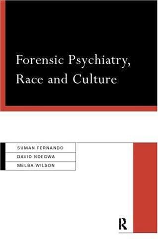 Cover of Forensic psychiatry, race, and culture by Suman Fernando