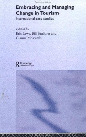 Cover of Embracing and Managing Change in Tourism by Eric Laws