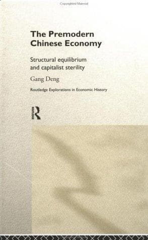 Cover of The Premodern Chinese Economy by Gang Deng