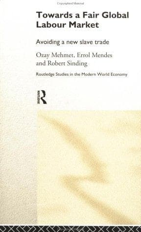 Cover of Towards a fair global labour market by Ozay Mehmet