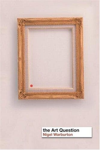 Cover of The art question by Nigel Warburton