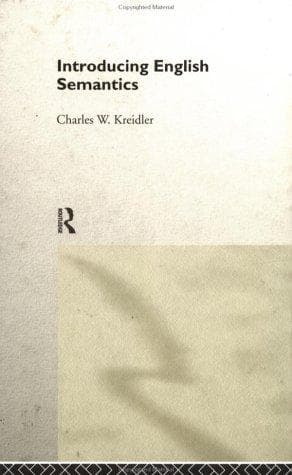 Cover of Introducing English semantics by Charles W. Kreidler