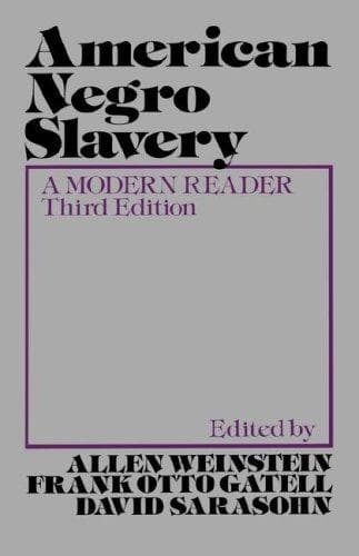 Cover of American Negro slavery by Allen Weinstein