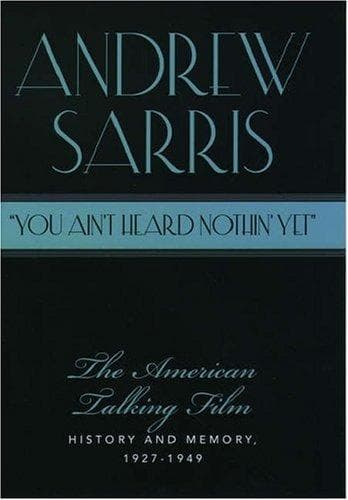 Cover of You ain't heard nothin' yet by Andrew Sarris