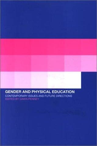 Cover of Gender and Physical Education by Dawn Penney