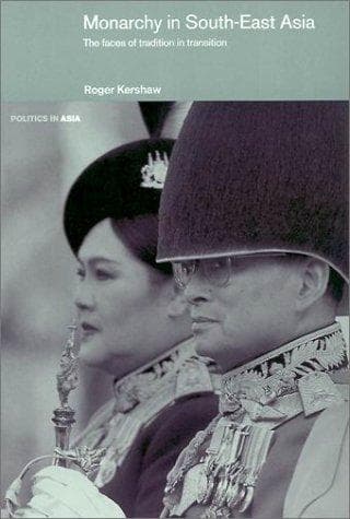 Cover of Monarchy in South-East Asia by Roger Kershaw