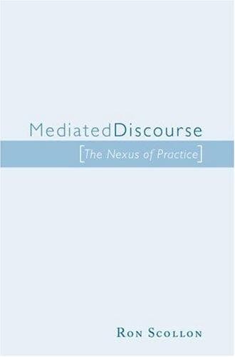 Cover of Mediated discourse by Ronald Scollon
