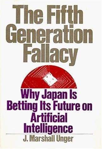 Cover of The fifth generation fallacy by J. Marshall Unger