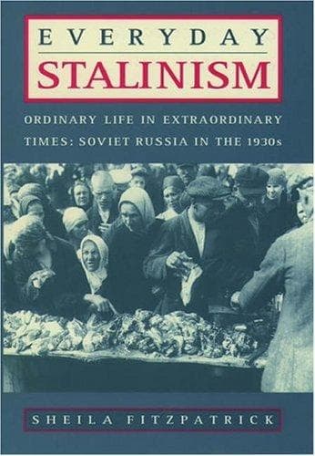 Cover of Everyday Stalinism by Sheila Fitzpatrick