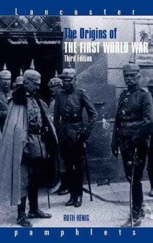 Cover of The origins of the First World War by Ruth B. Henig