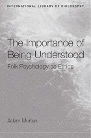 Cover of The importance of being understood by Adam Morton