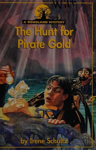 Cover of The hunt for pirate gold by Irene Schultz
