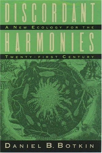 Cover of Discordant Harmonies by Daniel B. Botkin