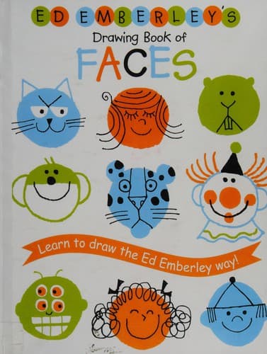 Cover of Ed Emberley's Drawing Book of Faces by Ed Emberley