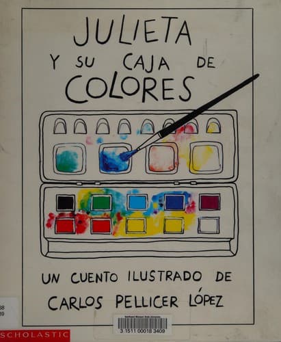 Cover of Julieta y su caja de colores by Carlos Pellicer López