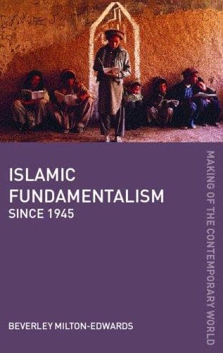 Cover of Islamic fundamentalism since 1945 by Beverley Milton-Edwards