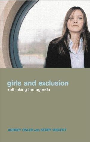Cover of Girls and exclusion by Audrey Osler