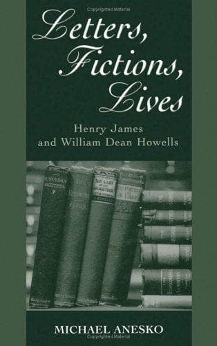Cover of Letters, fictions, lives by Michael Anesko